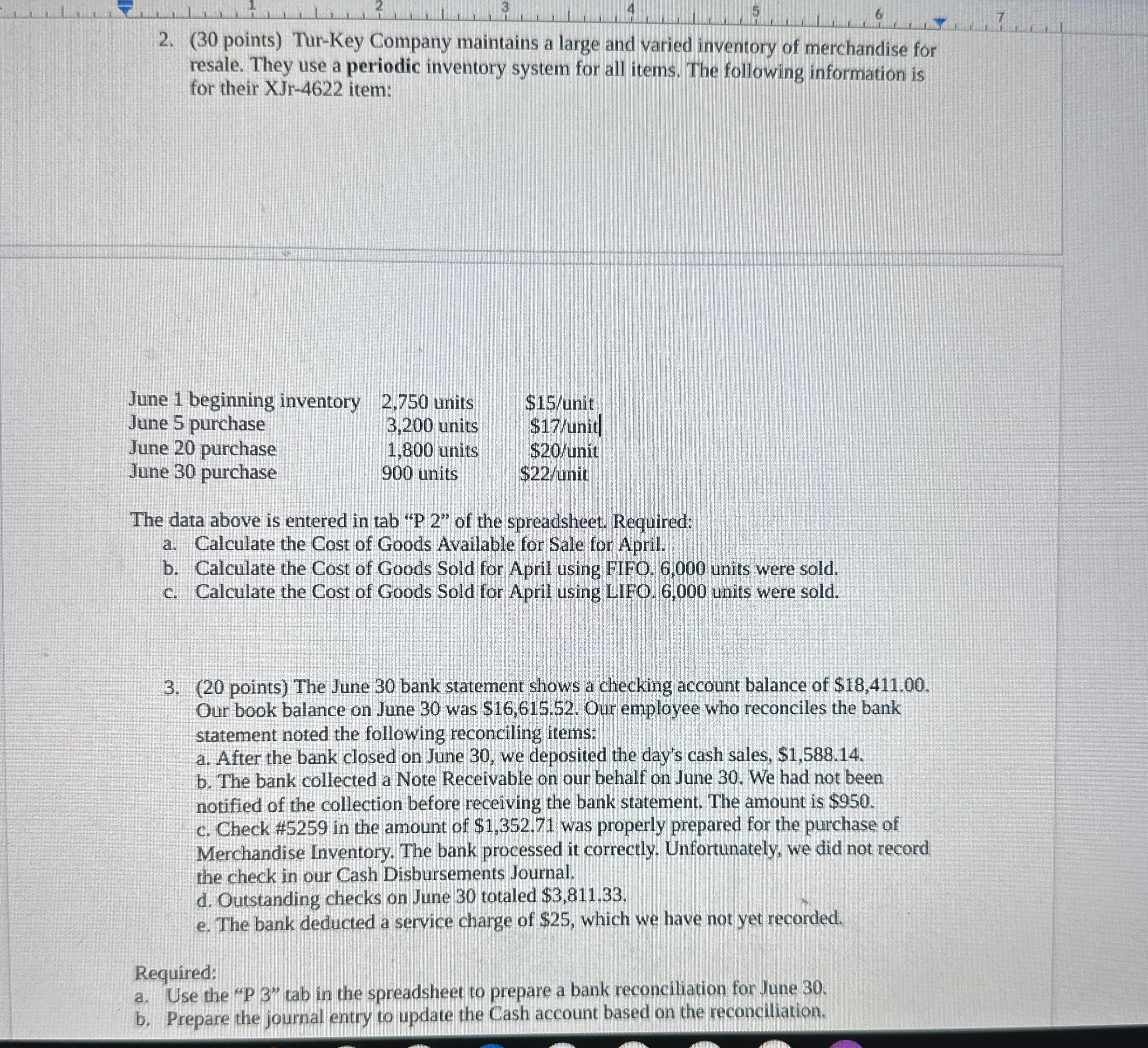  (30 points) Tur-Key Company maintains a large and varied inventory of