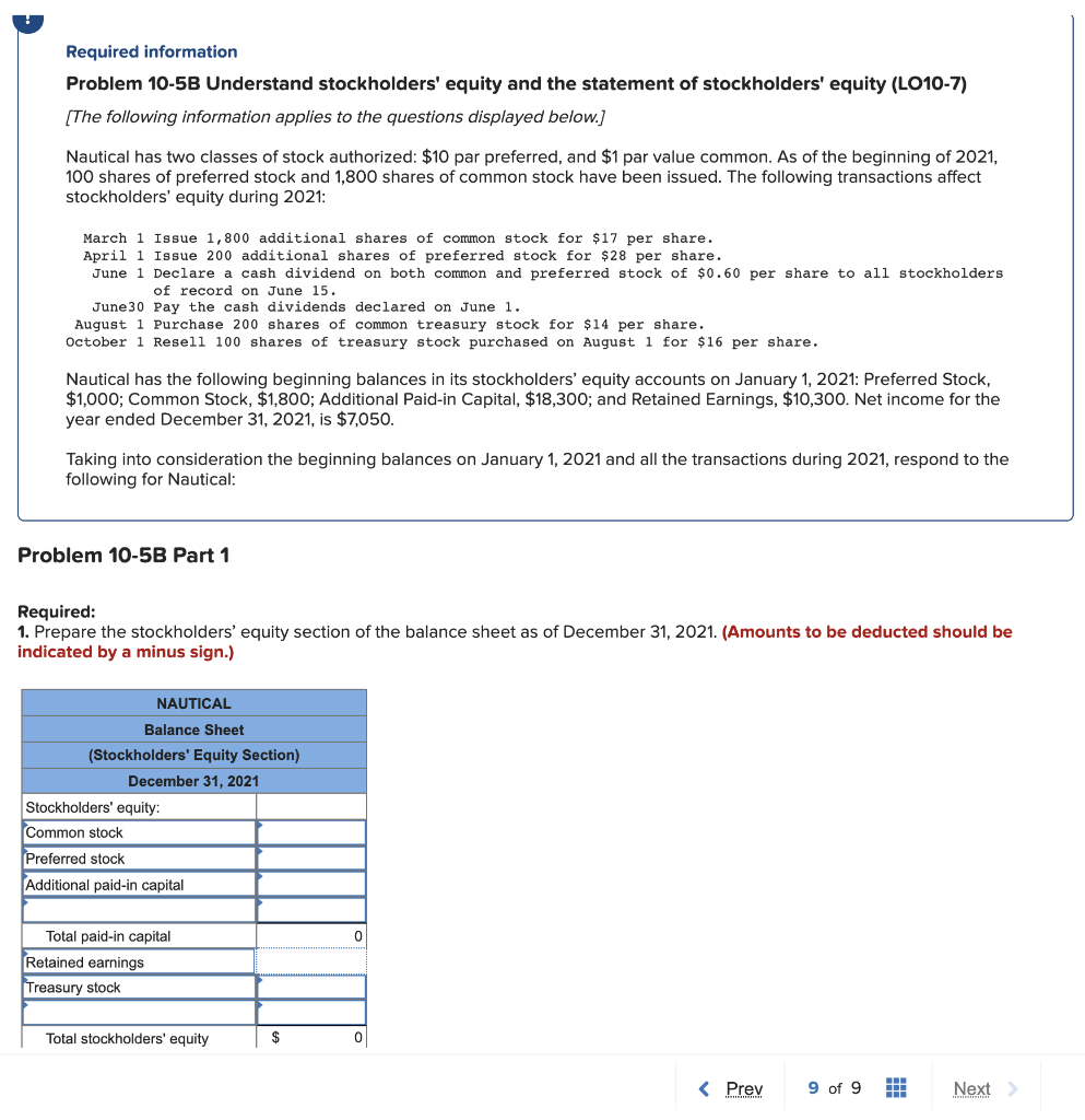 Required information Problem 10-5B Understand stockholders' equity and the statement of