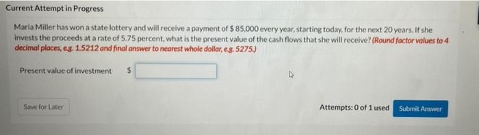 Current Attempt in Progress Maria Miller has won a state lottery