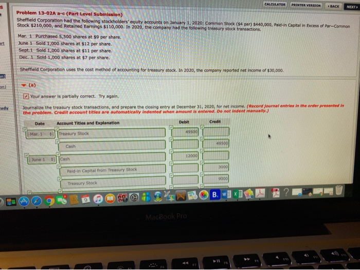 (Part Level Submission) Sheffield Corporation had the following stockholders' equity accounts on
