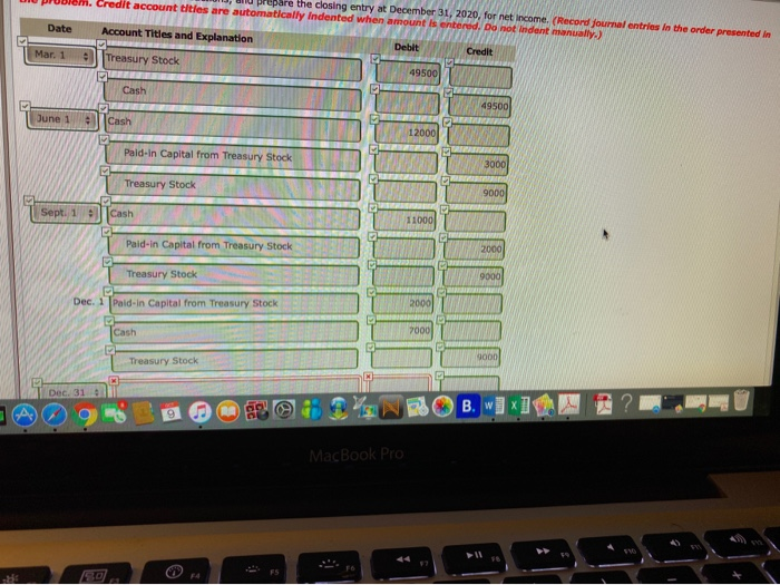 January 1, 2020: Common Stock (54 par) $440,000. Pald.in Capital in Excess