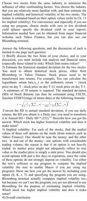 of other confounding factors. You choose the industry that you are relatively