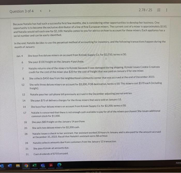  Because Natalie has had such a successful first few months, she