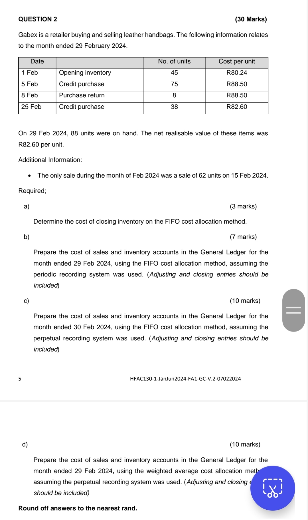  QUESTION 2 (30 Marks) Gabex is a retailer buying and selling