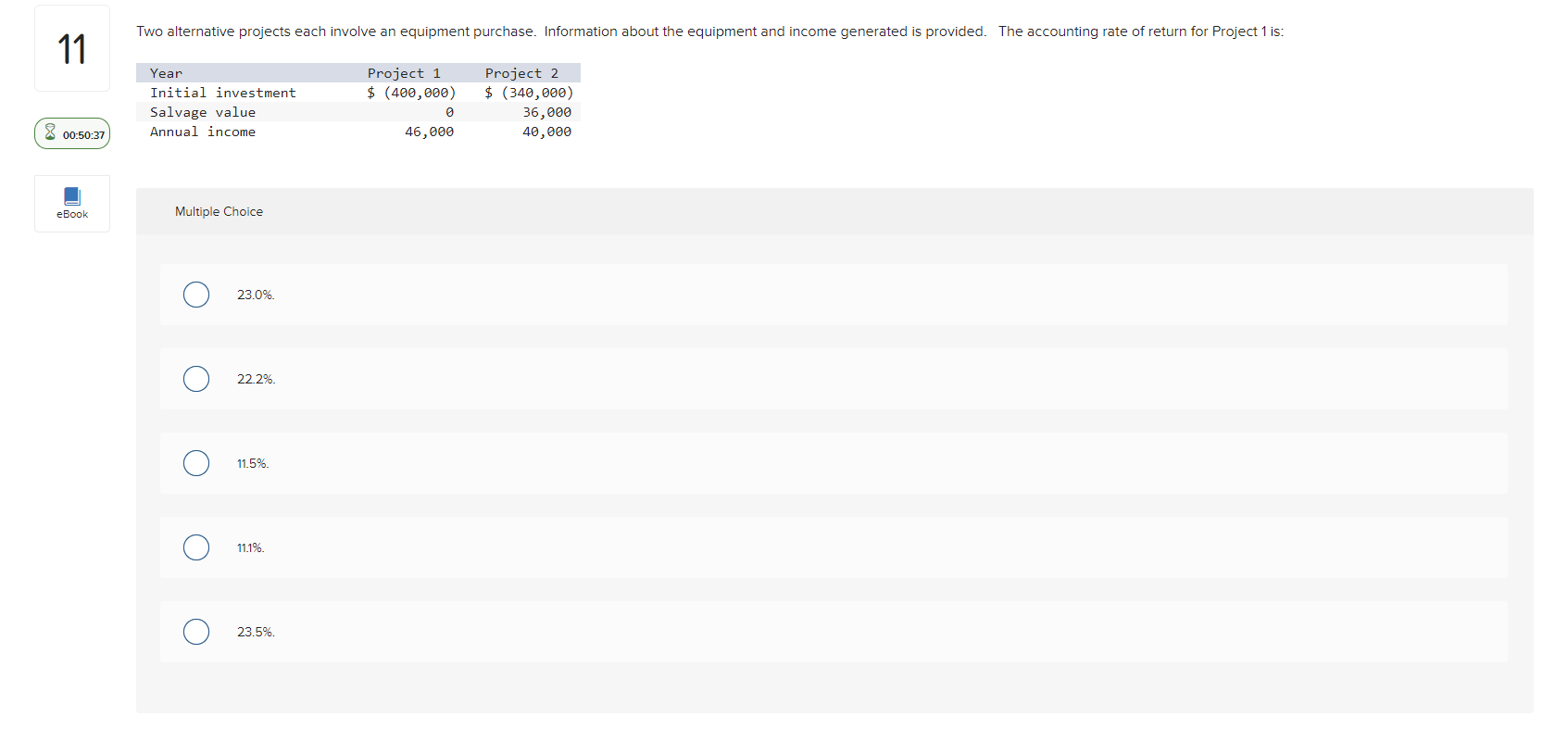 11 eBook Two alternative projects each involve an equipment purchase. Information about