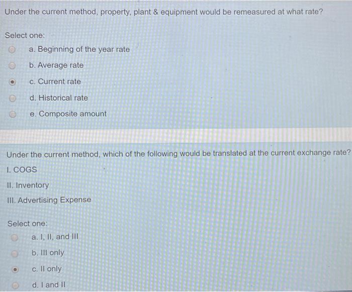  Under the current method, property, plant & equipment would be remeasured