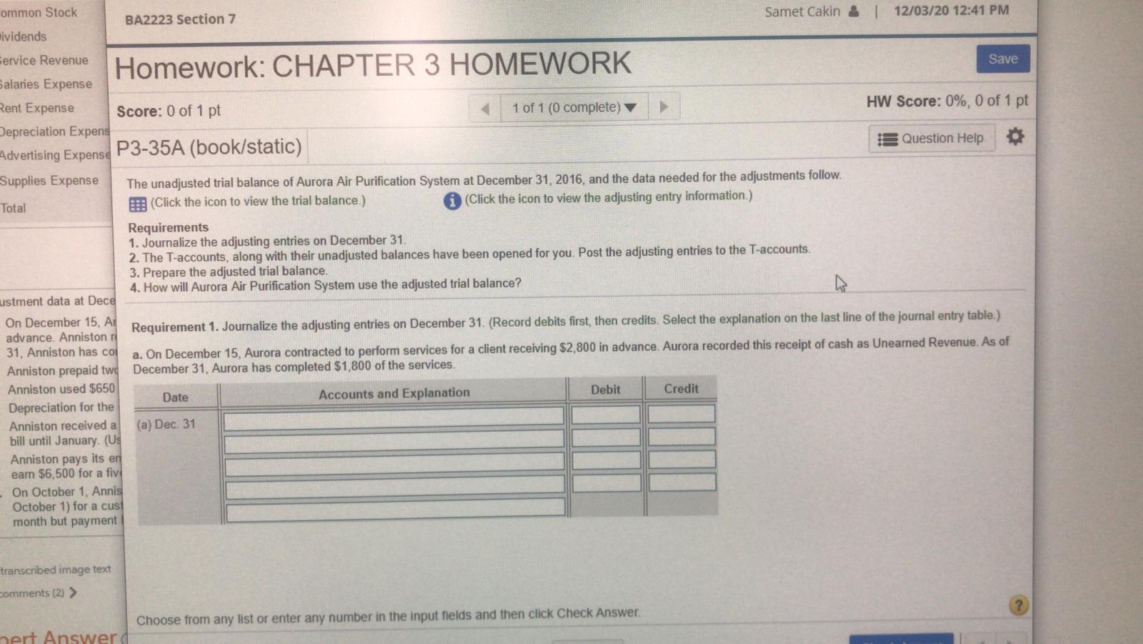 Homework: CHAPTER 3 HOMEWORK ommon Stock BA2223 Section 7 Samet Cakin