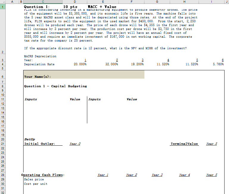  Use excel A B D E F G H Question 1: