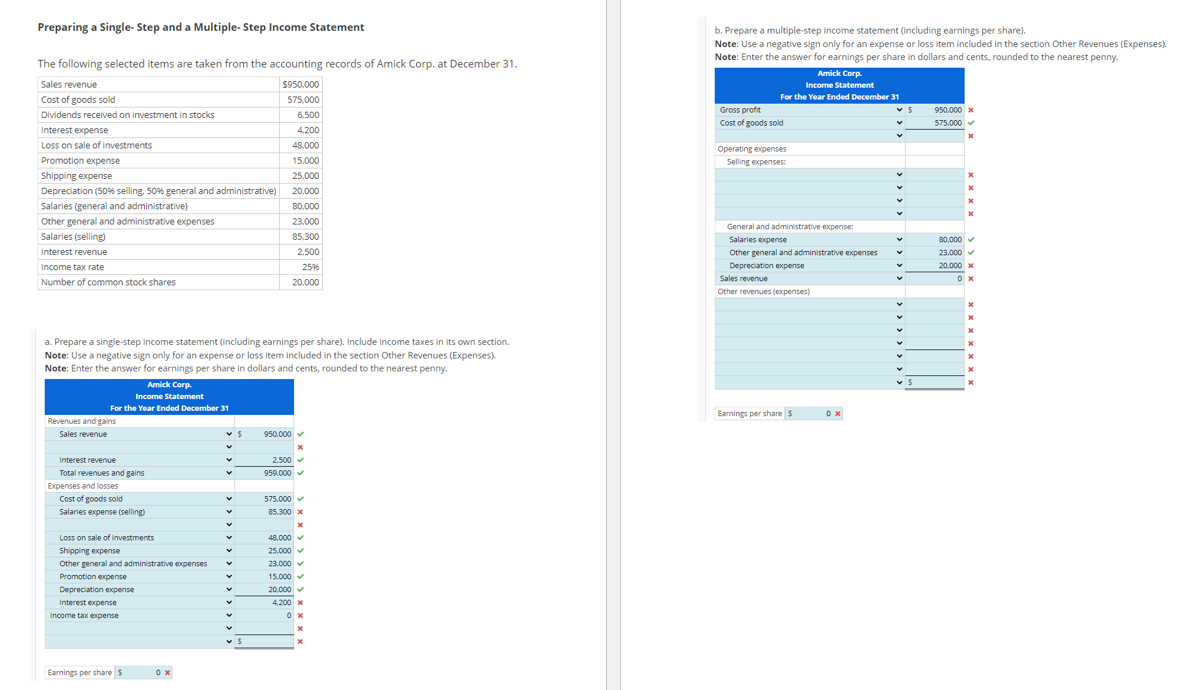 Preparing a Single- Step and a Multiple- Step Income Statement b.