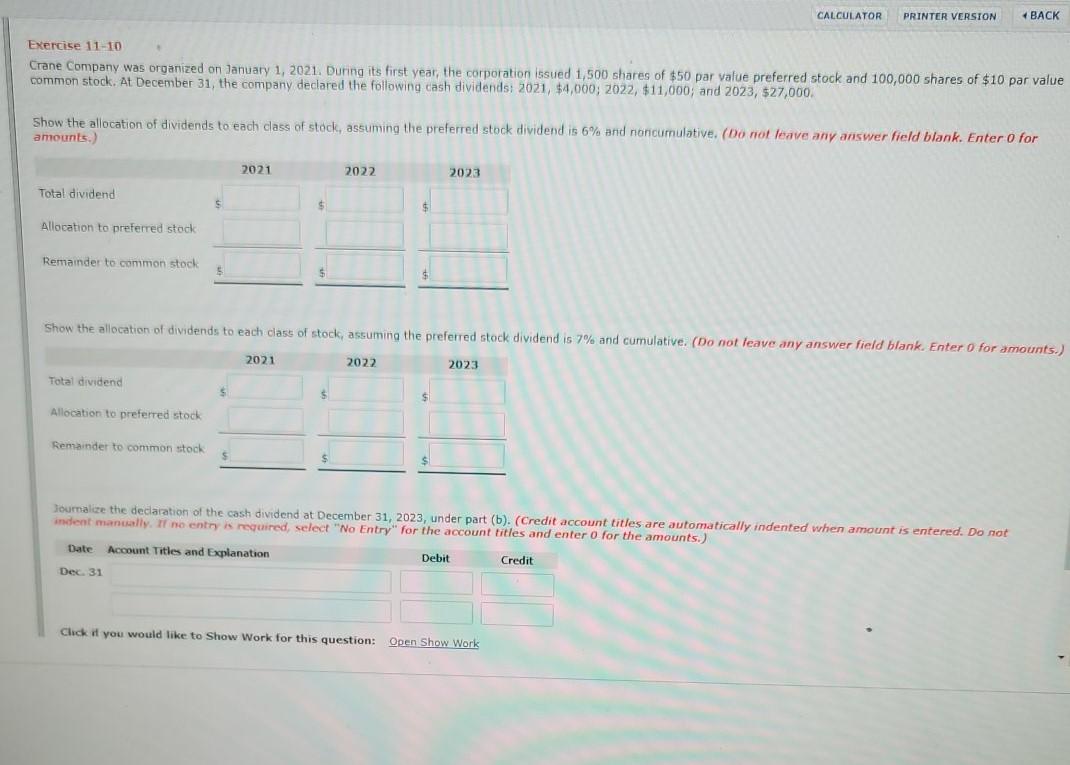 CALCULATOR PRINTER VERSION BACK Exercise 11-10 Crane Company was organized on