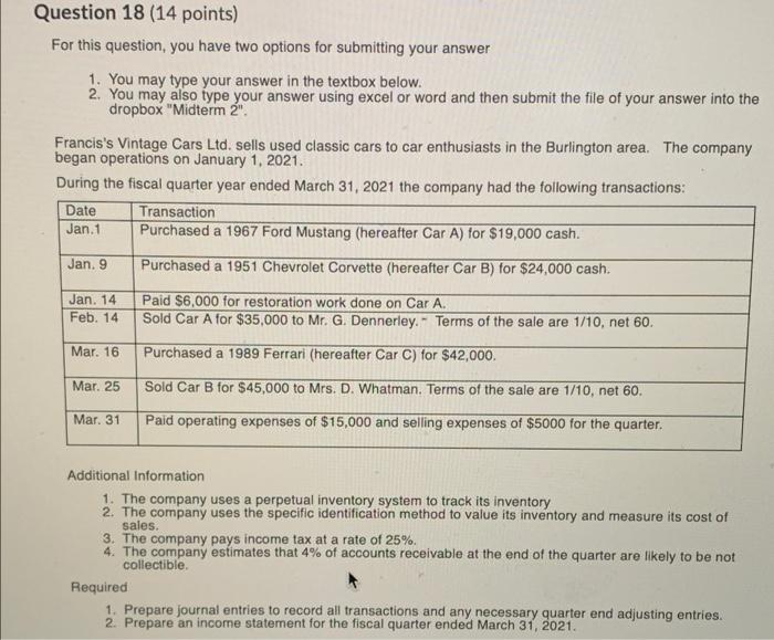  Question 18 (14 points) For this question, you have two options