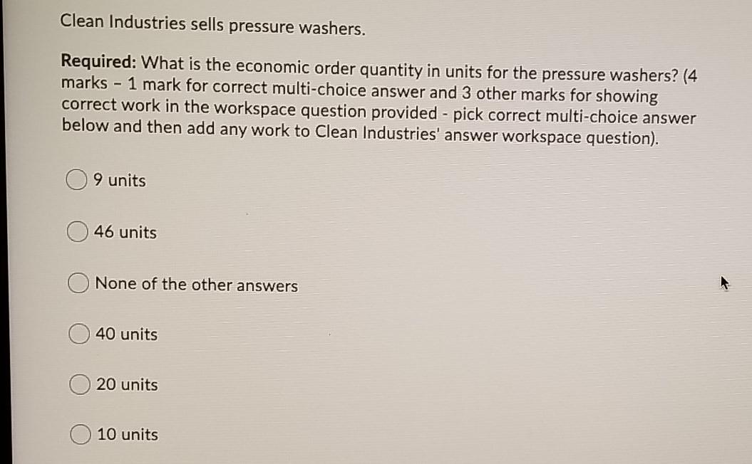 Answer the following multi-choice question(s) using the information below: Clean Industries sells