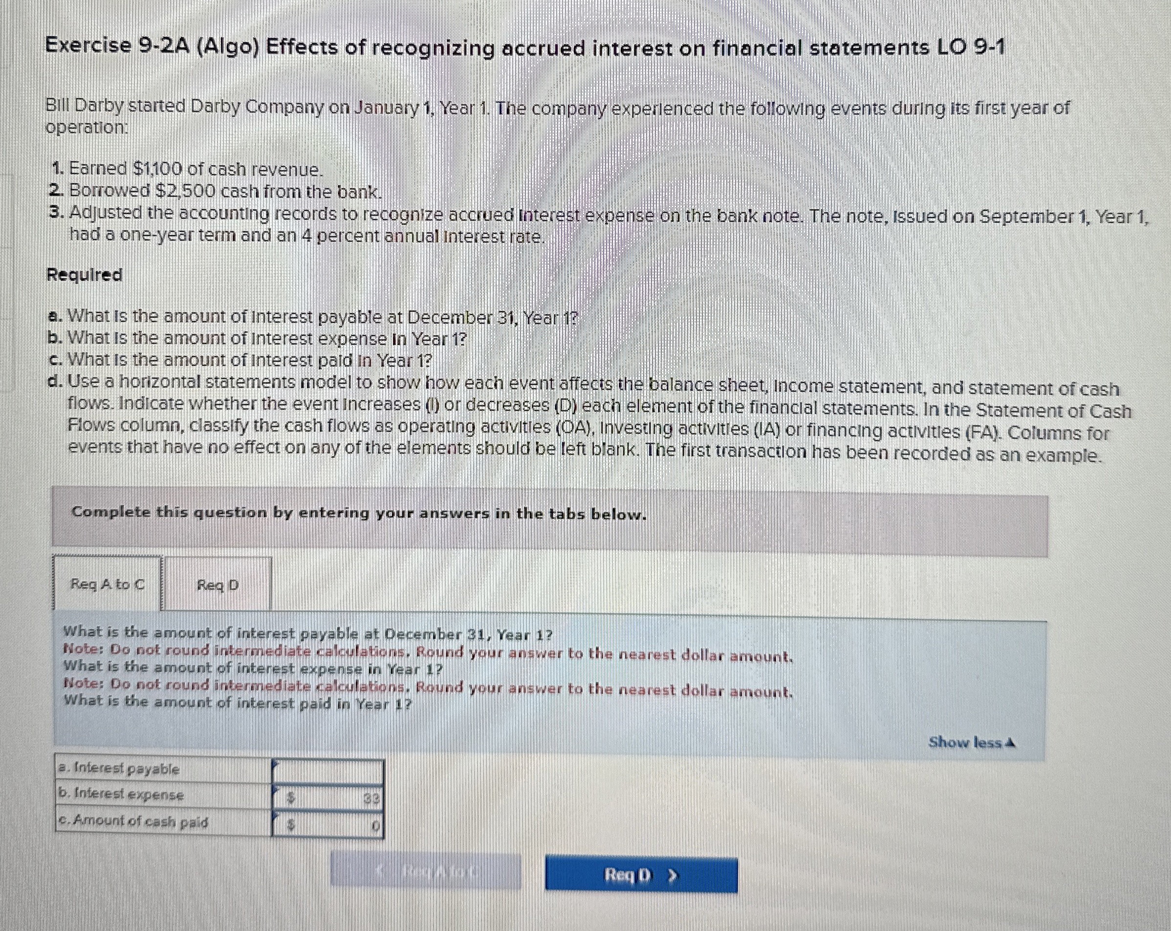  Exercise 9-2A (Algo) Effects of recognizing accrued interest on financial statements