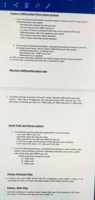  Taylor's Differential Piece Rates System 1. From the following information calculate