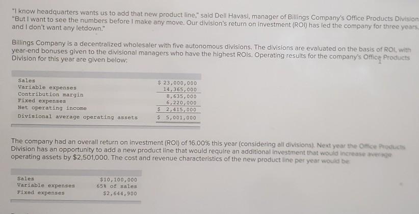 second question "I know headquarters wants us to add that new