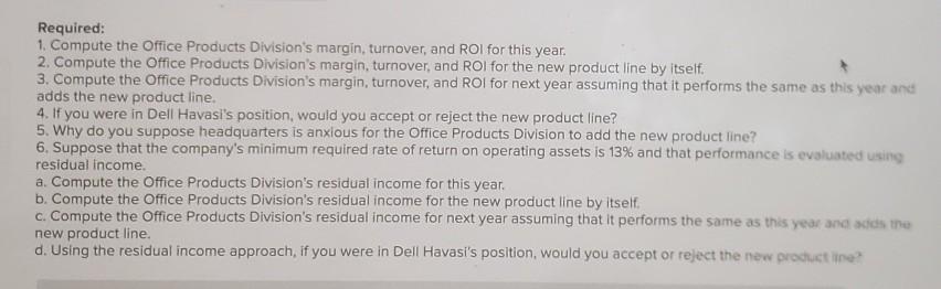 product line," said Dell Havasi, manager of Billings Company's Office Products Division