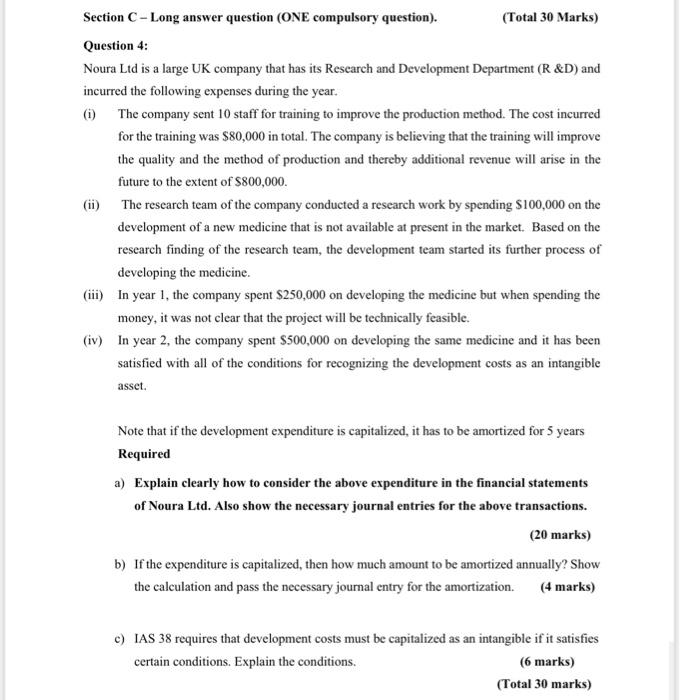  Section C-Long answer question (ONE compulsory question). (Total 30 Marks) Question