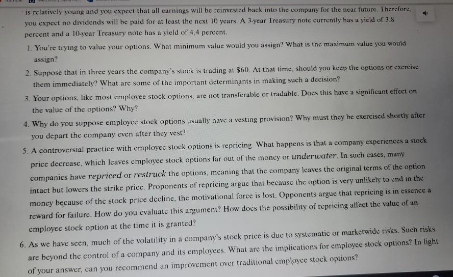 you Exotic Cuisines' Employee Stock Options As a newly minted MBA, you've