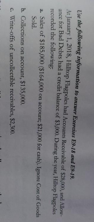  Use the following information to answer Exercises E9-18 and E9-19. At