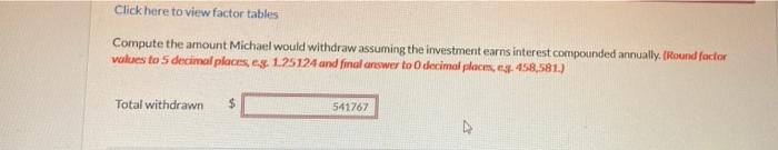 the money invested without withdrawing any of the interest for 10 years.