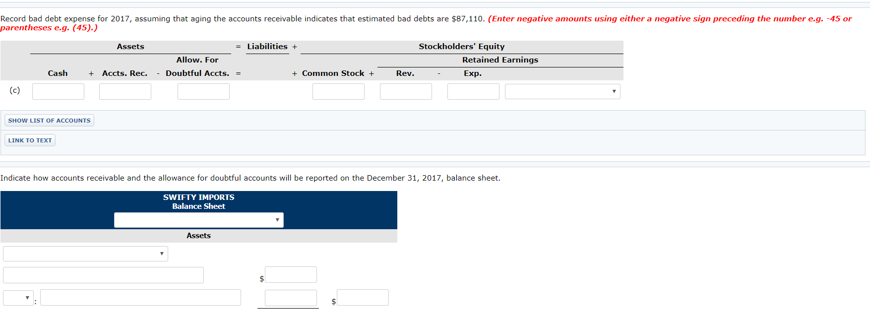 37,640 During 2017, the company had the following transactions related to receivables.