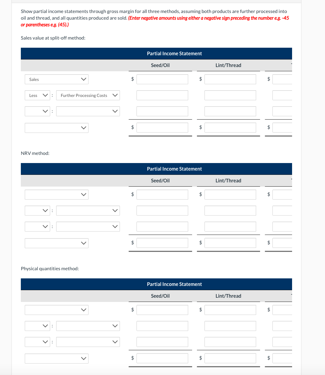  Show partial income statements through gross margin for all three methods,
