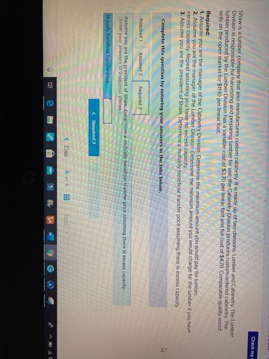 and Cabinetry. The Lumber Division is responsible for harvesting and preparing lumber