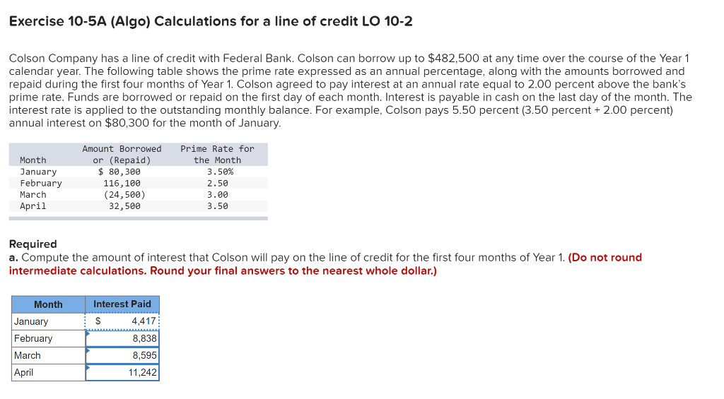Answers I have are wrong. Please help Exercise 10-5A (Algo) Calculations