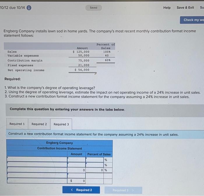 10/12 due 10/14 Saved Help Save & Exit Su Check my