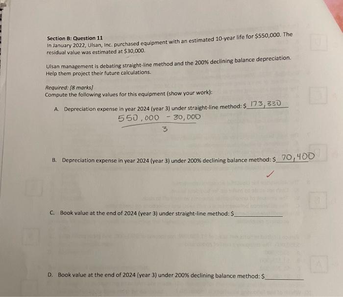  Ulsan management is debating straight-line method and the 200% declining balance