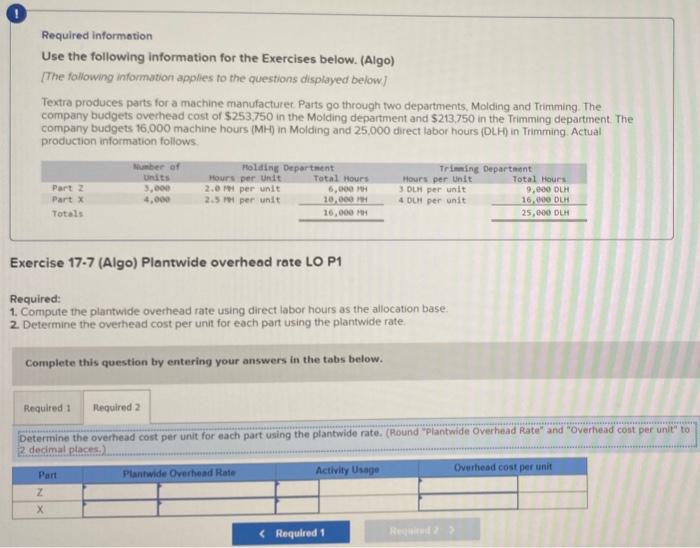 [The following information applies to the questions displayed below) Textra produces parts