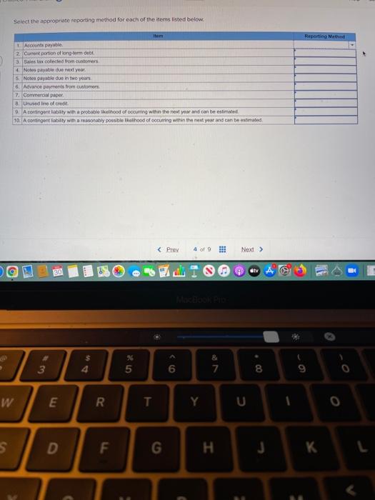  Select the appropriate reporting method for each of the items listed