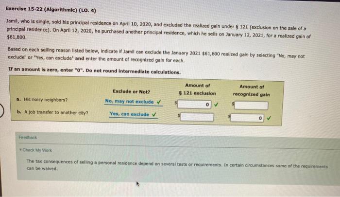  Exercise 15-22 (Algorithmic) (LO. 4) Jamil, who is single, sold his