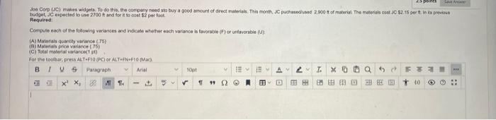 please help fast! print budgetJexpected to use 2700 ft and for it