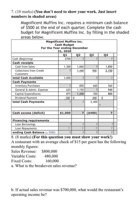 I need help asap 8 03 7. (10 marks) (You don't need