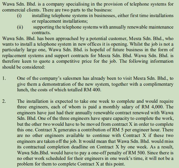  Prepare a cost statement, using relevant costing principles, and calculate the