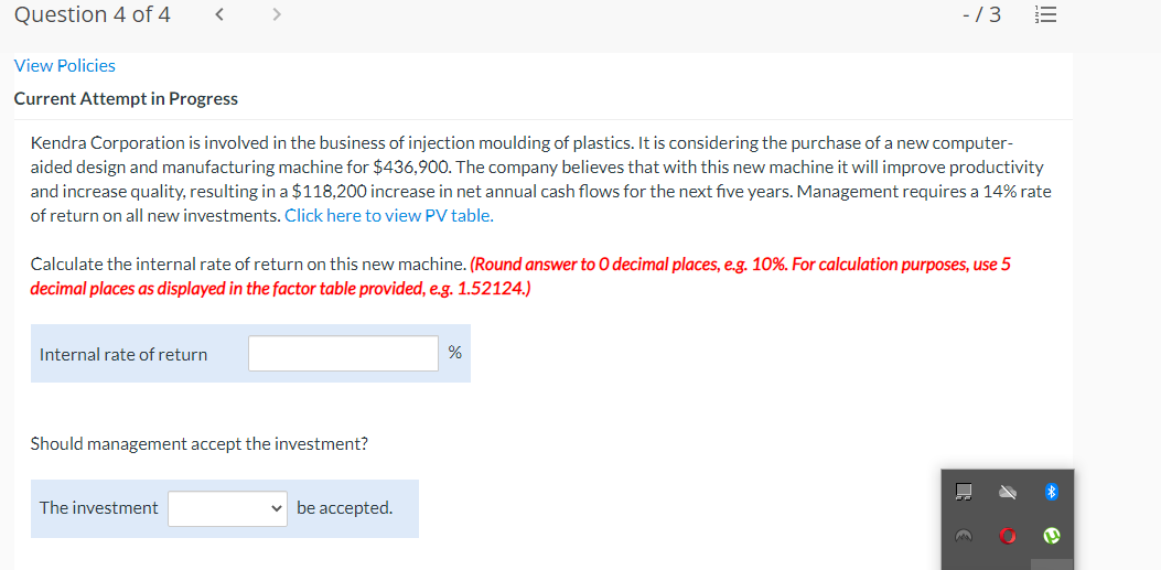 Question 4 of 4 -/3 E View Policies Current Attempt in