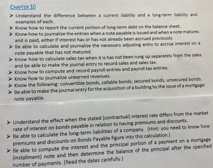  CHAPTER 10 Understand the difference between a current liability and a