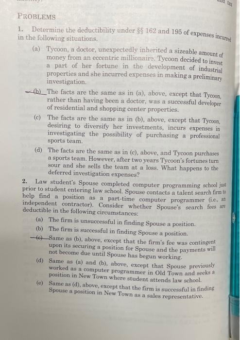  11 PROBLEMS 1. Determine the deductibility under $$ 162 and 195