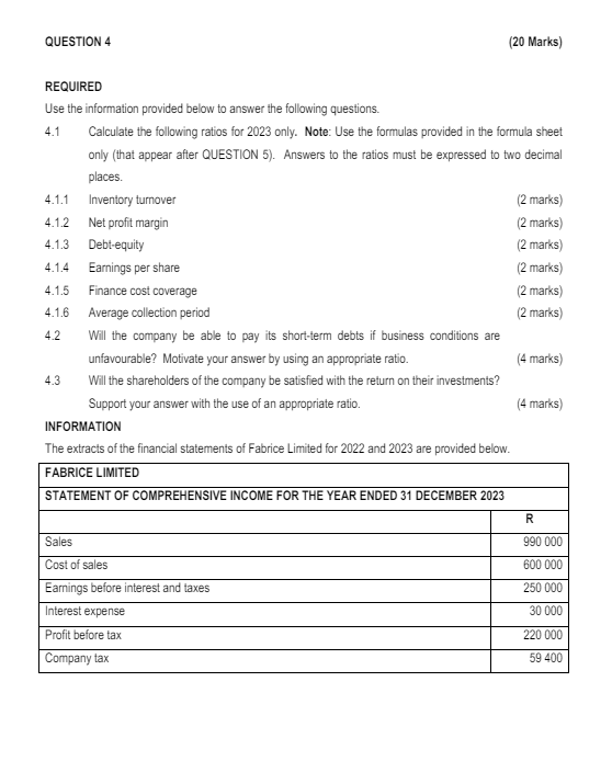  QUESTION 3 (20 Marks) REQUIRED Study the information provided below and