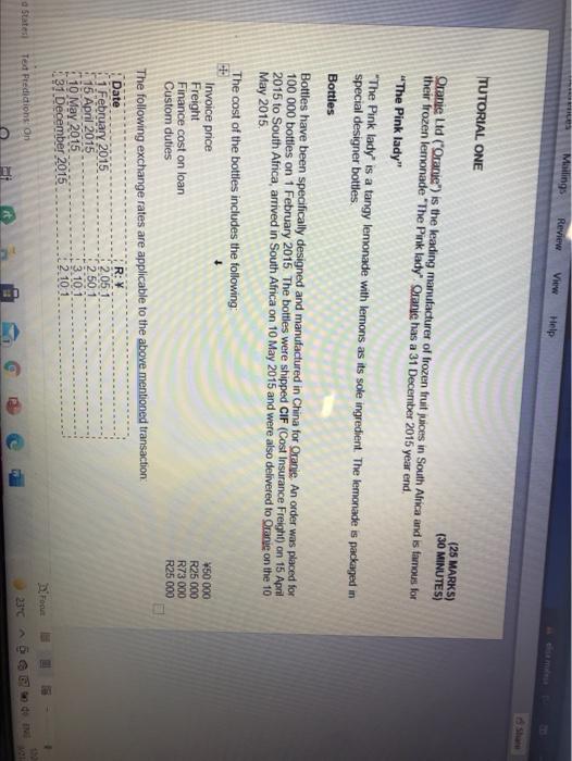  Millings Review View Help TUTORIAL ONE (25 MARKS) (30 MINUTES) Oranie
