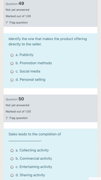 I want a quick solution without explanation Question 49 Not yet answered