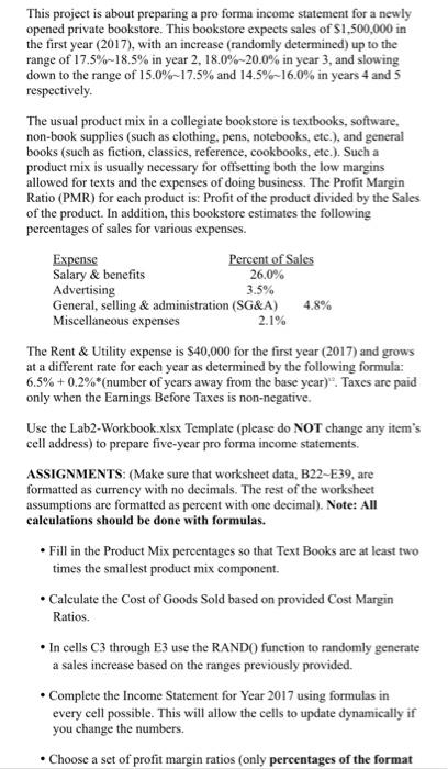 show formulas . This project is about preparing a pro forma income