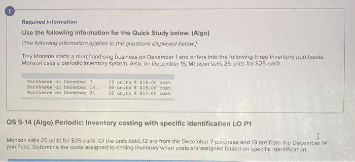  ! Required information Use the following information for the Quick Study