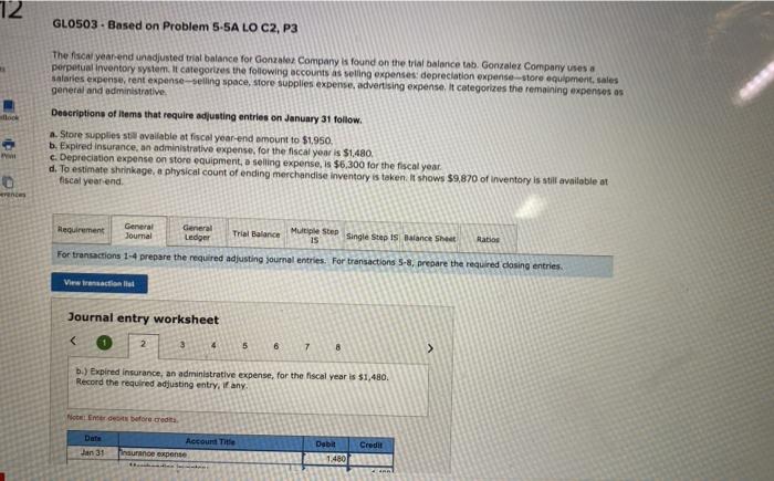  can someone help with this journal entry? 12 GLO503 Based on