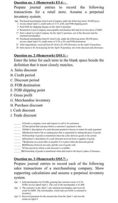  Question no. 1 (Homework) E5.4: - Prepare journal entries to record
