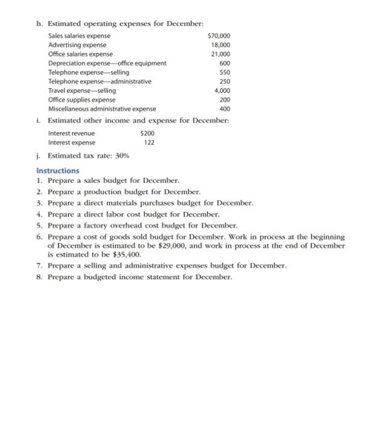 PR 22-3A Budgeted income statement and supporting budgets OBJ. 4 The budget