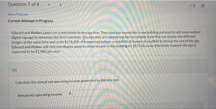 Question 7 of 8 View Policies Current Attempt in Progress .15 Edward