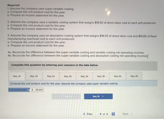 by tonight. Thanks! Saved Problem 6A-5 Super-Variable Costing, Variable Costing, and Absorption