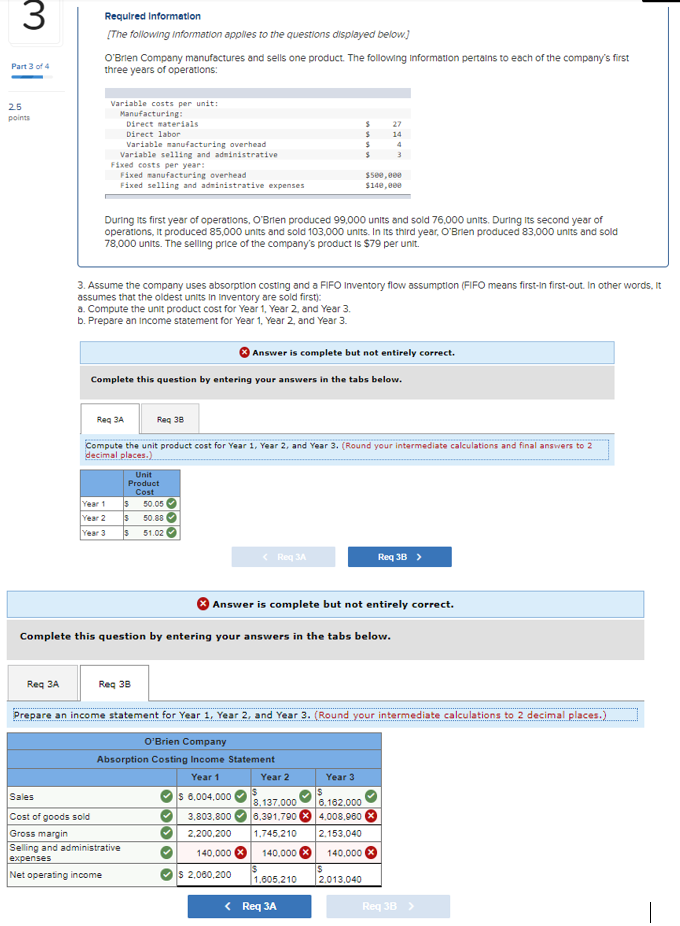Hello, I need your help on the 3B answer 3 Required information